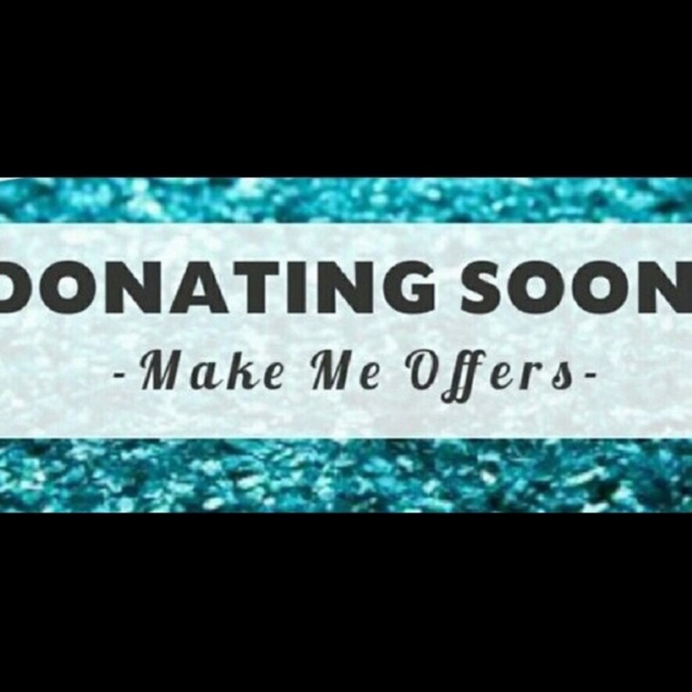 Donating soon. Make an offer!!!